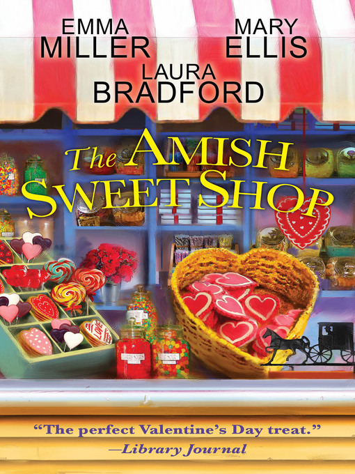 Title details for The Amish Sweet Shop by Emma  Miller - Available